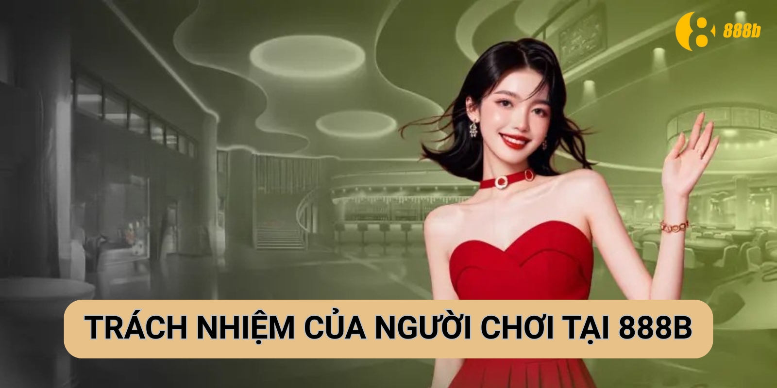 Trách nhiệm của người chơi Trách nhiệm của người chơi